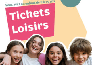 Vous avez un enfant de 8 à 15 ans. Tickets loisirs